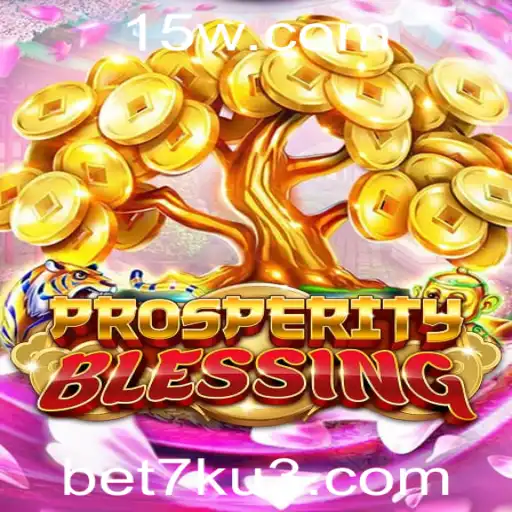 Explorando o Mundo de ProsperityBlessing: Um Mergulho no Fascinante Jogo de Apostas bet7k